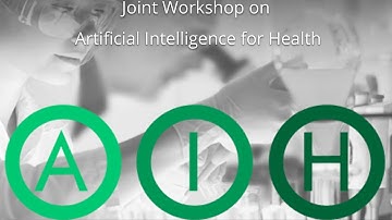 Artificial Intelligence in Health @ International Joint Conference of Artificial Intelligence 2018