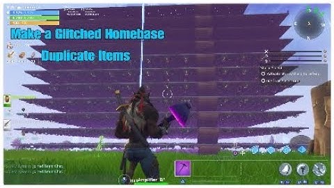 How to make a glitched homebase and use it to duplicate!|Fortnite Save the World