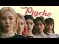 Red Velvet (레드벨벳) - Psycho (water diet remix)