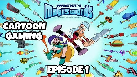 CARTOON GAMING: Mighty Magiswords - Surely You Quest! EPISODE 1