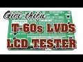 T-60s LVDS LCD Tester - Bộ test panel LCD đa năng