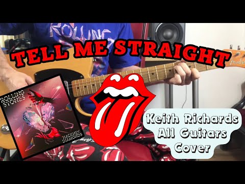 The Rolling Stones Tell Me Straight Hackney Diamonds Keith Richards All Guitar Cover 