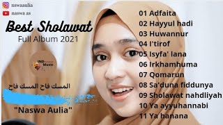 Naswa Aulia Best Sholawat Full Album 2021
