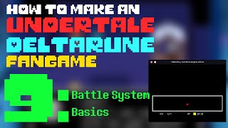 How to make an UNDERTALE/DELTARUNE Fangame in Gamemaker Studio 2 - Part 9