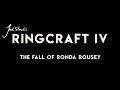 Jack Slack's Ringcraft: The Fall of Ronda Rousey