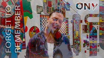 Forget to Remember - single by ONY 2017