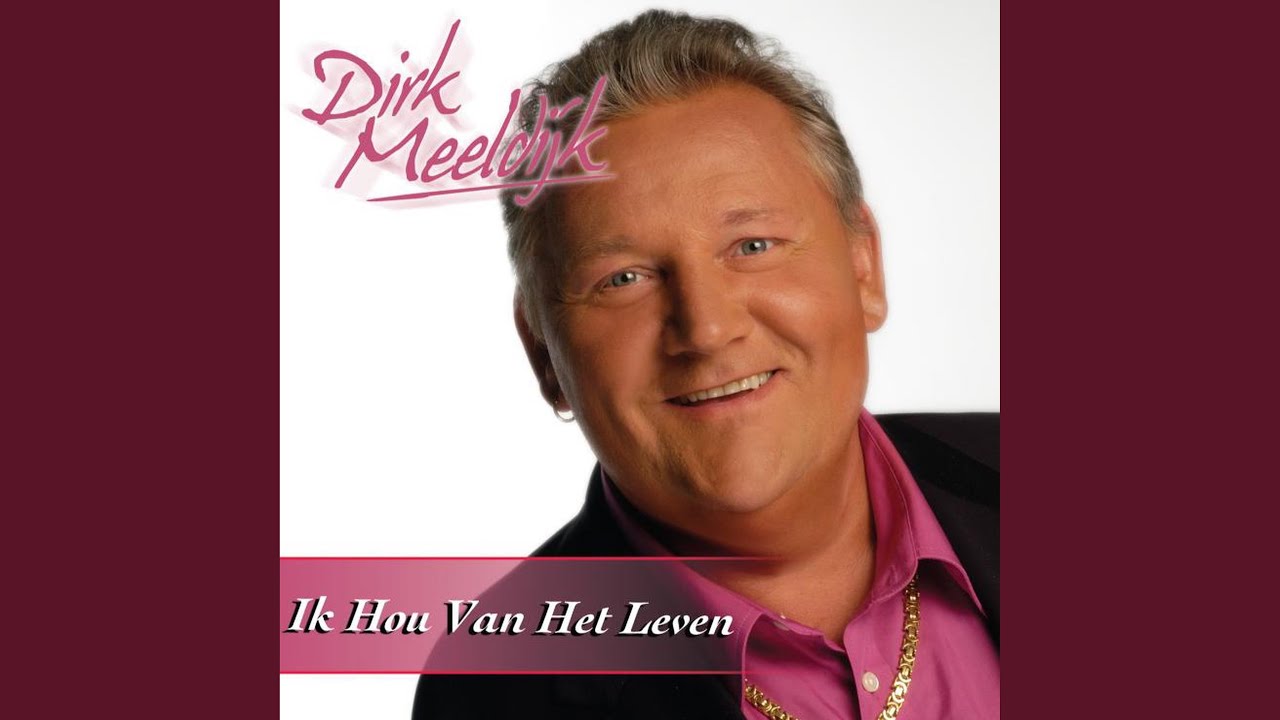 Ik denk nog steeds zo graag aan jou — Dirk Meeldijk