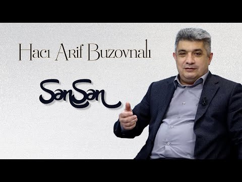 Hacı Arif Buzovnalı - Sənsən (qəzəl)