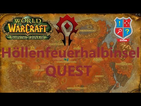 Burning Crusade: In die Scherbenwelt! - Quest Höllenfeuerhalbinsel