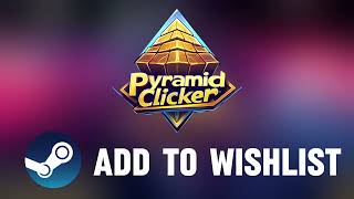 Pyramid Clicker Trailer