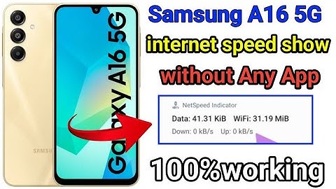 samsung A16 5G net speed kese show karain || How to show internet speed indicator in Samsung A16 5G