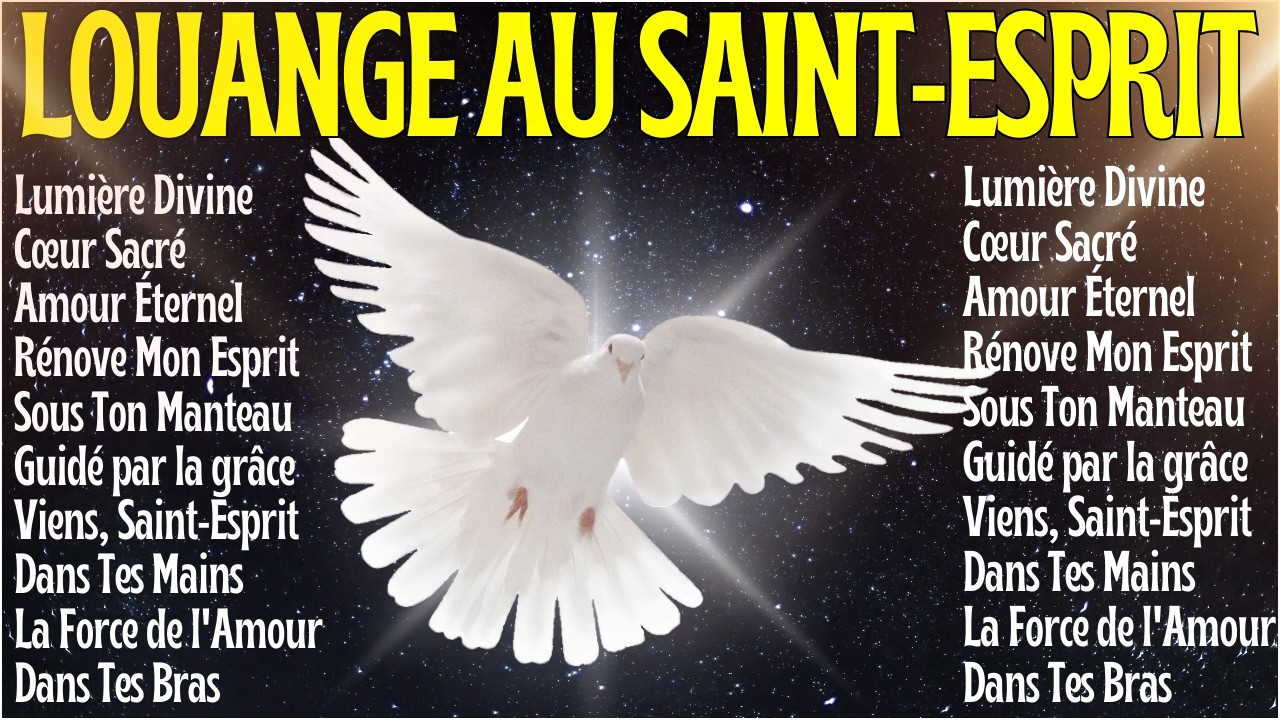 🕊️CULTE ET LOUANGE POUR SENTIR LA PRÉSENCE DU SAINT-ESPRIT - MUSIQUE ET CULTE🕊️