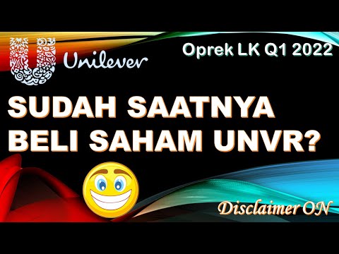 Apakah Sudah Saatnya BELI saham UNVR?