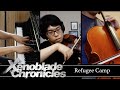 Refugee camp  xenoblade chronicles pianoviolacello cover ft animevivi mmhashbrowns