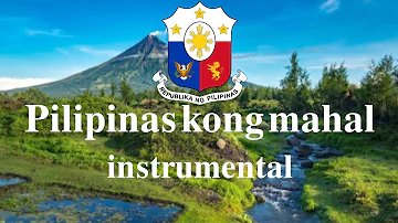 Pilipinas kong mahal • [Patriotic Song] [Instrumental]