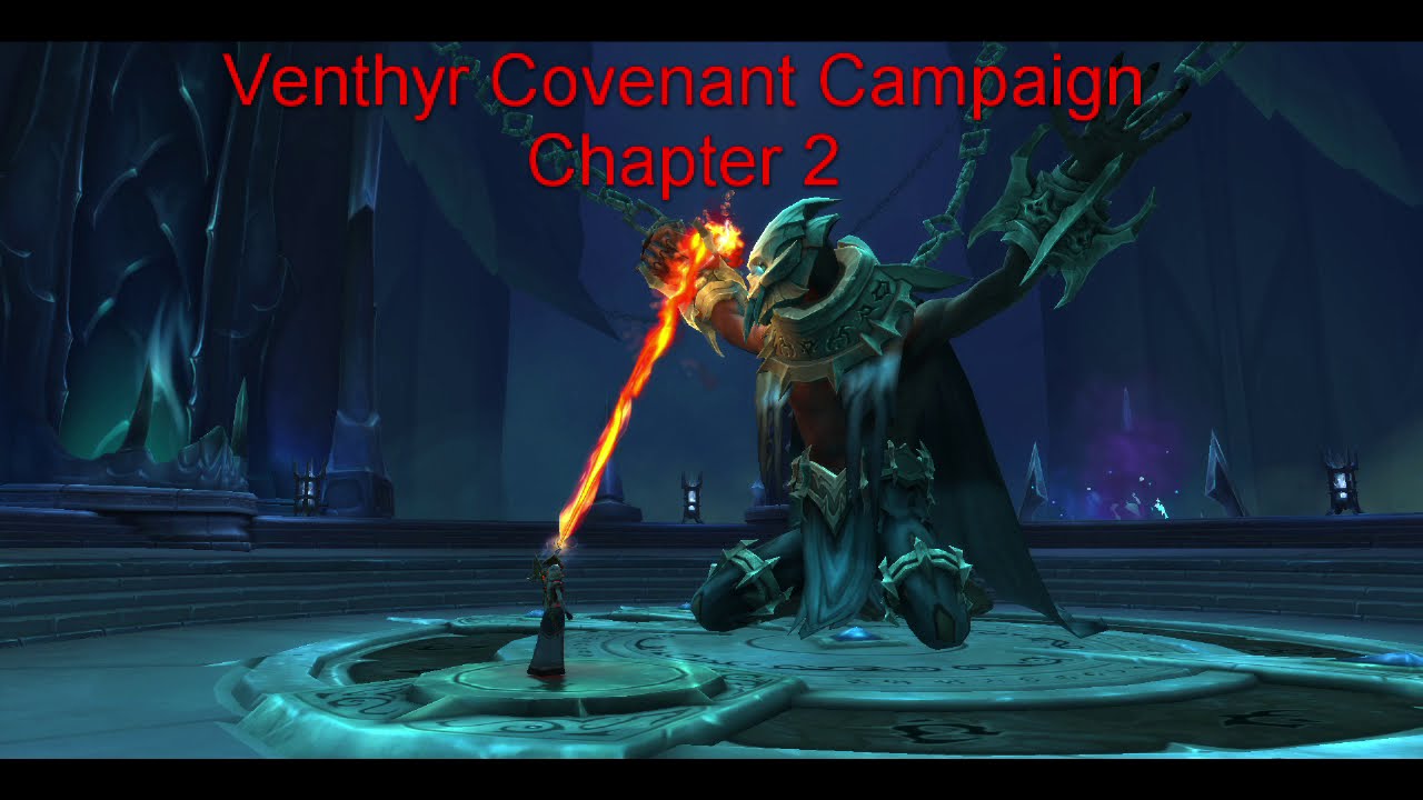 Venthyr Covenant Campaign Chapter 2 YouTube