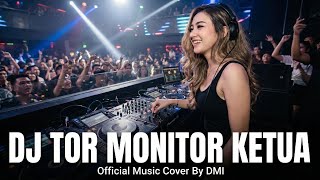 DJ HOUSE MUSIC TOR MONITOR KETUA - ORANG BARU LEBE GACOR | COVER LAGU BY DMI NEW ARANSEMEN