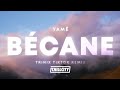 Yamê - Bécane (TRINIX TikTok Remix)