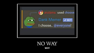 dank memer worst bug [Good Ending]