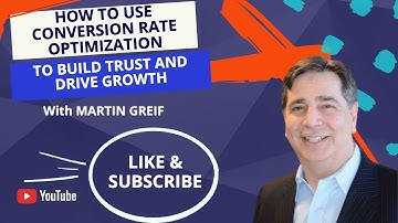 How to use conversion rate optimization to build trust and drive growth