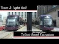 Blackpool Tramway Talbot Road Extension (Light Rail &amp; Tramway)