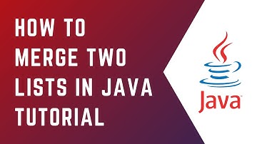 How to merge 2 Lists in Java | Core Java | Tutorial | Java | Java for Beginners