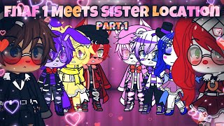 Fnaf 1 Meets Sister Location Part 1/? ~ Gacha Club❤️~ (Gabriel/Freddy X Elizabeth/Circus Baby) My AU