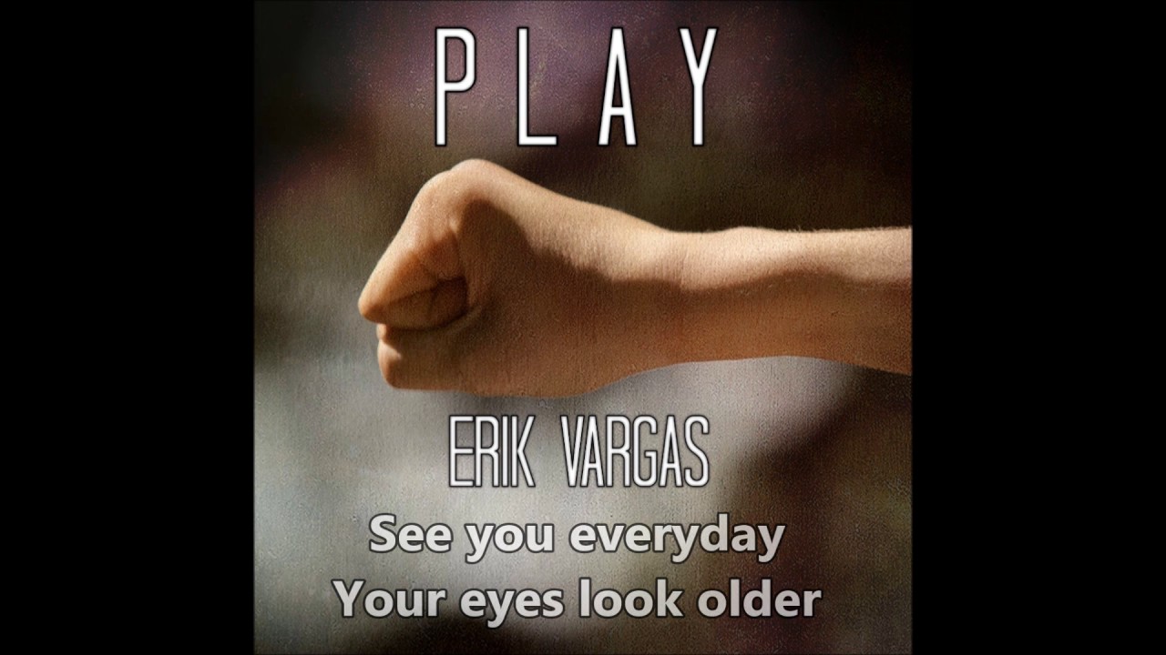 Erik Vargas - Play (Official Lyric MV) auf YouTube ansehen Erik Vargas - Play (Official Lyric MV) auf YouTube ansehen