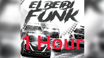 EL BEIBI FUNK (Ultra Slowed) 1 Hour