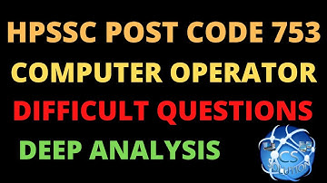 DIFFICULT QUESTION  753 COMPUTER OPERATOR  DEEP ANALYSIS..|| HELFFUL FOR JOA 939 || #HPSSCPAPER #JOA