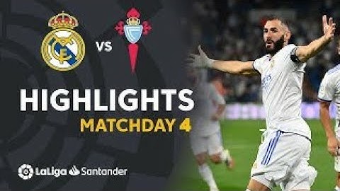 Real Madrid CF vs RC Celta de Vigo 5-2 Resumen y Goles | La Liga Santander 2021/22