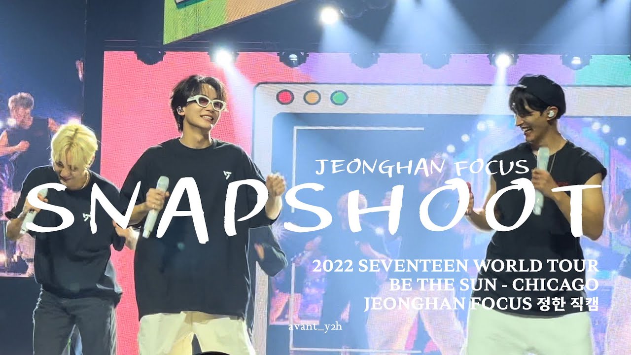 220825 Seventeen - ‘SNAP SHOOT’ BE THE SUN in Chicago 4K JEONGHAN FOCUS 세븐틴 - 스냅슛정한 직캠