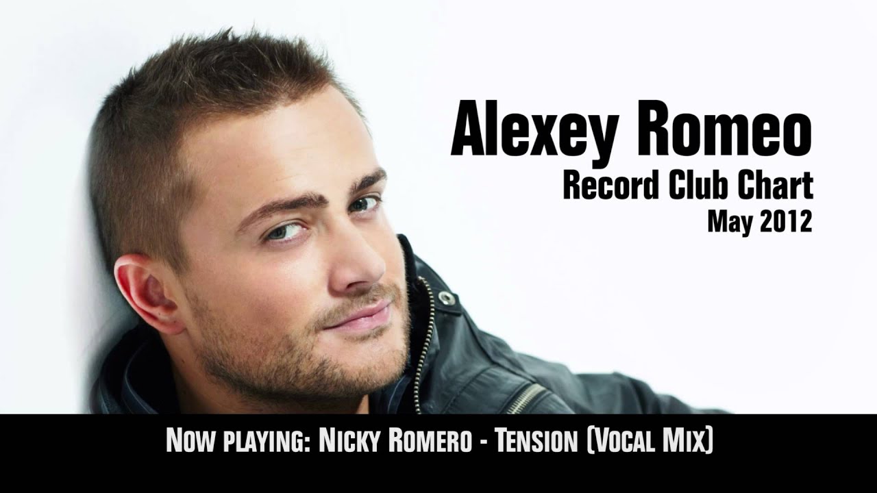 alexey romeo record club chart may 2012 podcast radio may 2012 music charts