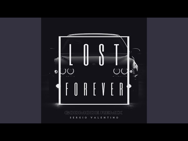 Lost Forever (Remix)