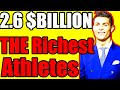 TOP 20 Richest Athletes in the World