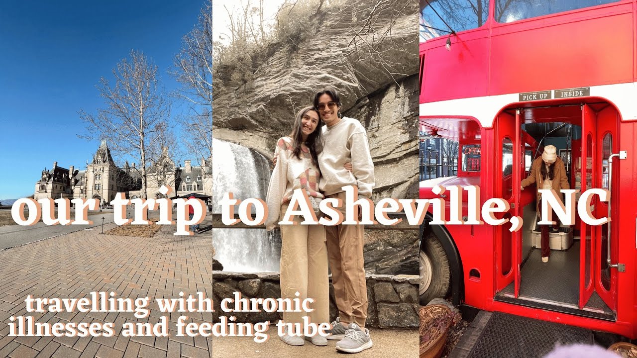 our trip to asheville, north carolina traveling with chronic