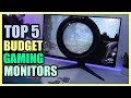 вњ 5 BEST Budget Gaming Monitors In 2025 Must Have Monitor For Budget Gaming вњ 5 BEST Budget Gaming Monitors In 2025 Must Have Monitor For Budget Gaming