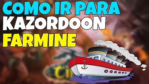 Como faz para ir para kazordoon?