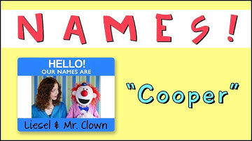 Learning Names with Mr. Clown: "Cooper"