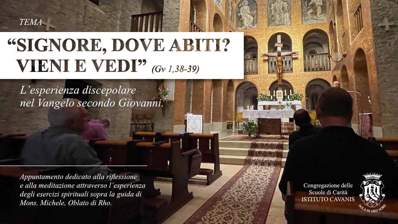 L’esperienza discepolare nel Vangelo secondo Giovanni - Mons. Michele, Oblato di Rho #03