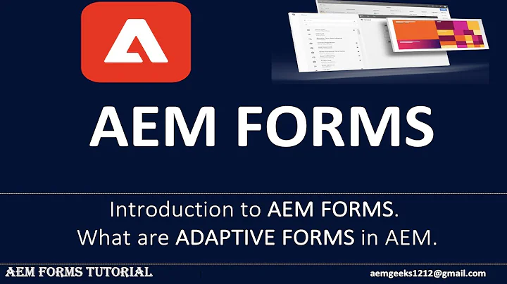 AEM Forms #1 | Introduction to AEM Adaptive Forms