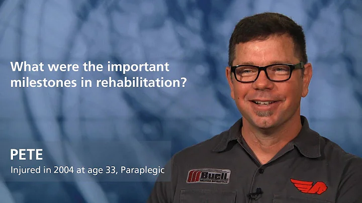 Pete: What were the important milestones in rehabi...