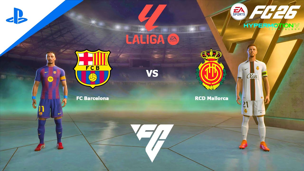 FC 26 PS4 - FC Barcelona vs RCD Mallorca | La Liga EA SPORTS 25/26 ...