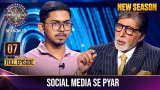 New Season | KBC S18 | Ep. 7 | Full Episode | Social Media से किसे हो गया है प्यार? screenshot 3