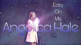 Angelica Hale Easy On Me Music Video Special Edition 3