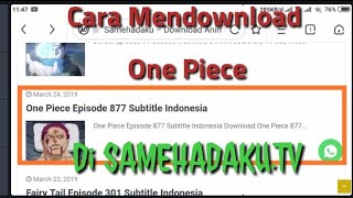 Cara mendownload One Piece di SAMEHADAKU