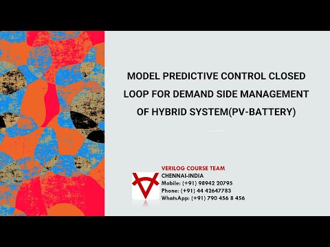 MODEL PREDICTIVE CONTROL CLOSED LOOP FOR DEMAND SIDE MANAGEMENT OF HYBRID SYSTEM(PV-BATTERY)
