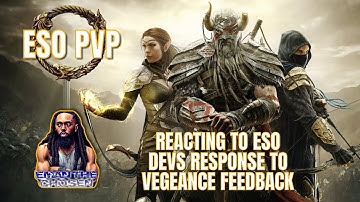 ESO PVP: REACTING TO THE ESO DEVS RESPONSE TO VEGEANCE FEEDBACK