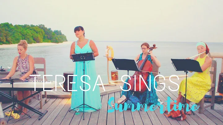 Teresa Sings // Summertime Live Performance // Boo...