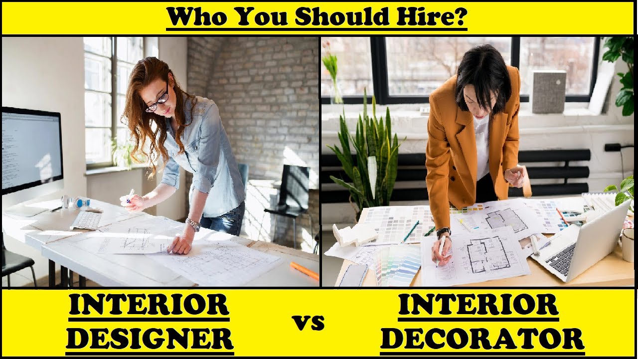 Interior Designer vs Interior Decorator YouTube